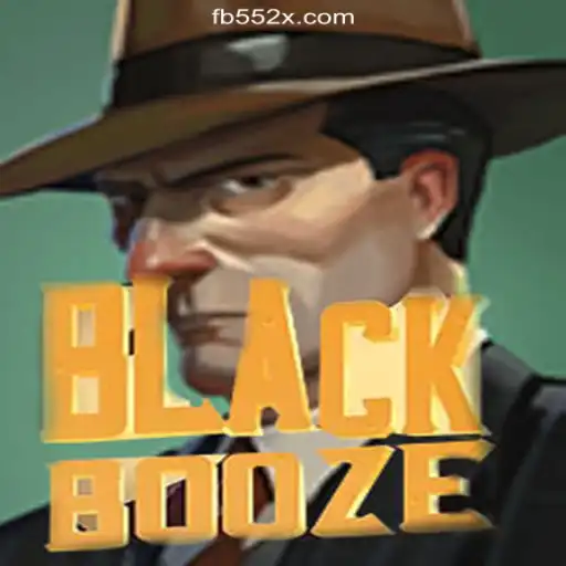 Discover the Excitement of BlackBooze Slot Game on 552X.COM