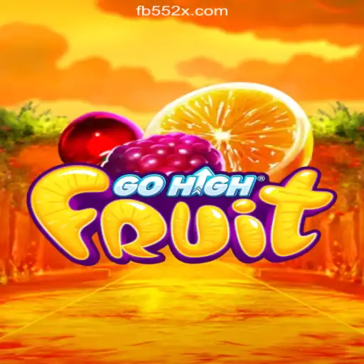Discover the Thrills of GoHighFruit: A Top Slot Game on the 552X.COM Platform