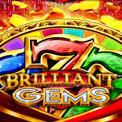 Dive into the World of BrilliantGems on the 552X.COM Platform: Oficial Slots Brasil #1
