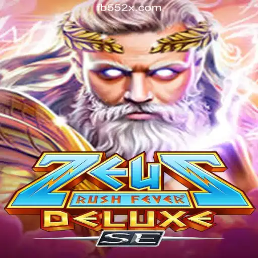 Experience the Thrill: ZeusRushFeverDeluxeSE on 552X.COM platform-Oficial Slots Brasil #1
